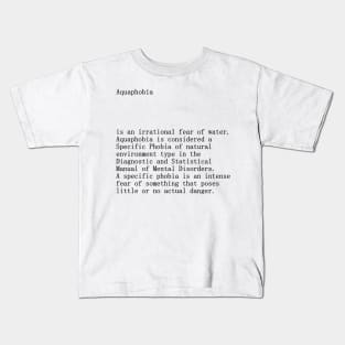 Aquaphobia definition title Kids T-Shirt